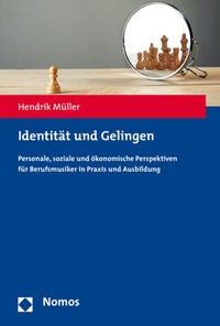 Abbildung von: Identität und Gelingen - Nomos