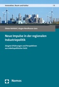 Cover: Neue Impulse in der regionalen Industriepolitik - Nomos