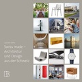Cover: Swiss Made - Dornbusch Medien AG