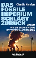 Cover: Das fossile Imperium schl&auml;gt zur&uuml;ck - Murmann