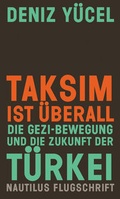 Cover: Taksim ist &uuml;berall - Edition Nautilus
