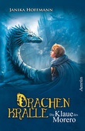 Cover: Drachenkralle 1: Die Klaue des Morero - Amrun Verlag