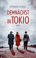 Cover: Demn&auml;chst in Tokio - Europa Verlage