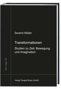 Enlarge image Cover: Transformationen - Traugott Bautz