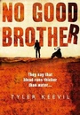 Cover: No Good Brother - The Borough Press