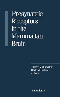 Abbildung von: Presynaptic Receptors in the Mammalian Brain - Birkhäuser