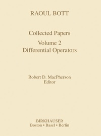 Abbildung von: Raoul Bott: Collected Papers - Birkhauser Boston Inc