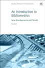 Cover: An Introduction to Bibliometrics - Chandos Publishing (Oxford) Ltd