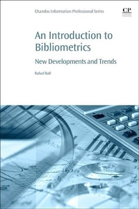 Enlarge image Cover: An Introduction to Bibliometrics - Chandos Publishing (Oxford) Ltd