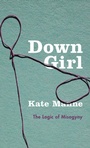 Cover: Down Girl - Oxford University Press Inc
