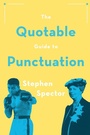 Cover: The Quotable Guide to Punctuation - Oxford University Press Inc