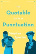 Cover: The Quotable Guide to Punctuation - Oxford University Press Inc