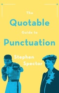 Cover: The Quotable Guide to Punctuation - Oxford University Press Inc