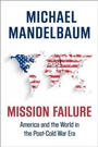 Cover: Mission Failure - Oxford University Press Inc