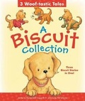 Cover: A Biscuit Collection: 3 Woof-tastic Tales - HarperFestival