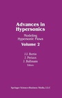 Cover: Advances in Hypersonics II / Advances in Hypersonics - Birkhauser Boston Inc