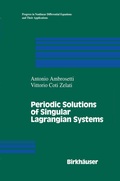 Cover: Periodic Solutions of Singular Lagrangian Systems - Springer-Verlag New York Inc.