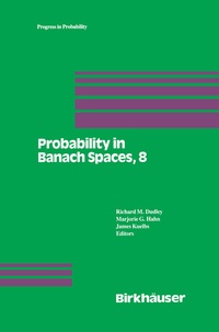 Abbildung von: Probability in Banach Spaces, 8: Proceedings of the Eighth International Conference - Birkhäuser