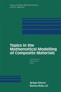 Cover: Topics in the Mathematical Modelling of Composite Materials - Springer-Verlag New York Inc.