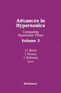 Cover: Advances in Hypersonics II / Advances in Hypersonics - Birkhauser Boston Inc