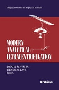 Enlarge image Cover: Modern Analytical Ultracentrifugation - Birkhauser Boston Inc