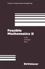 Cover: Feasible Mathematics II - Birkhauser Boston Inc