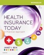 Cover: Workbook for Health Insurance Today 6e: a Practical Approach - Saunders