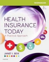 Abbildung von: Workbook for Health Insurance Today 6e: a Practical Approach - Saunders