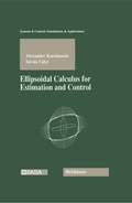 Cover: Ellipsoidal Calculus for Estimation and Control - Springer-Verlag New York Inc.