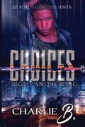 Cover: Choices - Elite Professionals Publishing