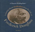 Cover: Learning about Dedication from the Life of Frederick Douglass - PowerKids Press