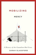 Cover: Mobilizing Mercy - McGill-Queen's University Press