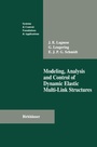 Cover: Modeling, Analysis and Control of Dynamic Elastic Multi-Link Structures - Springer-Verlag New York Inc.