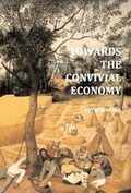Cover: Towards the Convivial Economy - Smokehouse Press