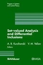 Cover: Set-Valued Analysis and Differential Inclusions - Birkhauser Boston Inc