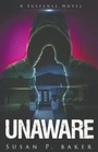 Cover: Unaware - Refugio Press