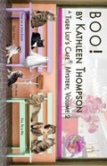 Cover: Boo! A Tiger Lily's Cafe Mystery - Tiger Lily's Cafe