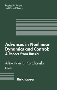Enlarge image Cover: Advances in Nonlinear Dynamics and Control: A Report from Russia - Birkhauser Boston Inc