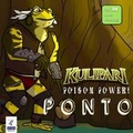 Cover: Kulipari: Poison Power! Ponto and Coorah - Outlook Words & Art
