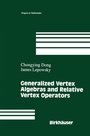 Cover: Generalized Vertex Algebras and Relative Vertex Operators - Springer-Verlag New York Inc.