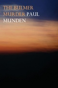 Cover: The Bulmer Murder - Recent Work Press