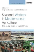 Cover: Seasonal Workers in Mediterranean Agriculture - Routledge