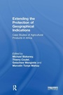 Cover: Extending the Protection of Geographical Indications - Routledge