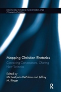 Cover: Mapping Christian Rhetorics - Routledge
