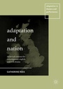 Cover: Adaptation and Nation - Palgrave Macmillan