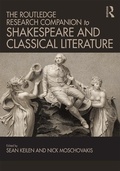 Cover: The Routledge Research Companion to Shakespeare and Classical Literature - Routledge