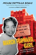 Cover: March Forward, Girl: From Young Warrior to Little Rock Nine - Hmh Books for Young Readers