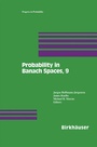 Cover: Probability in Banach Spaces, 9 - Birkhauser Boston Inc