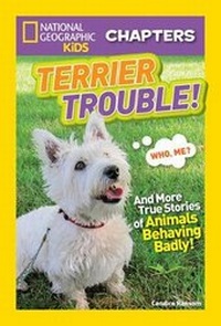 Enlarge image Cover: Terrier Trouble! - National Geographic Kids