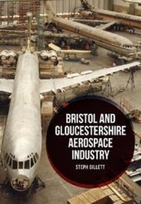 Abbildung von: Bristol and Gloucestershire Aerospace Industry - Amberley Publishing